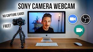 USE SONY CAMERA AS A WEBCAM NO CAPTURE CARD MAC ONLY