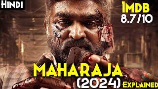 MAHARAJA 2024 Explained In Hindi - 2024 Best SOUTH INDIAN Thriller Movie  8.710 IMDB Rating