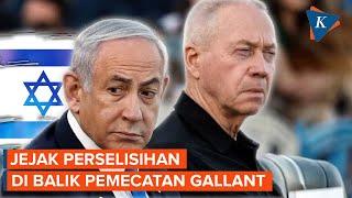 Di Balik Pemecatan Yoav Gallant Netanyahu Hilang Kepercayaan Picu Pemecatan