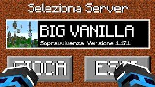 KENDAL ENTRA NELLA BIG VANILLA - MINECRAFT ITA