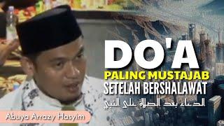 DOA PALING MUSTAJAB - BUYA ARRAZY HASYIM