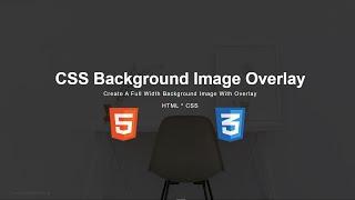 How To Create CSS Background Image Overlay  Css Color Overlay Filter