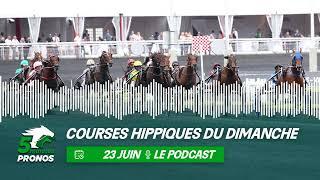 5 Minutes Pronos  les courses du dimanche 23 juin