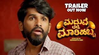 Madhuve Aadre Maarihabba  4K Trailer   Sudhakar Gowda  Anusha  Chethan Durga  Hemanth UBC 2024