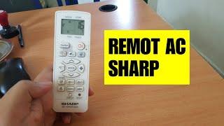 Tutorial Menggunakan Remot AC Sharp