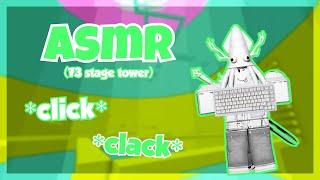 73 Stages THE Tower FL but its *CREAMY* Keyboard ASMR  Roblox ASMR #8