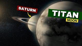 Life on Titan A Journey Across Saturns Largest Moon  Info Family