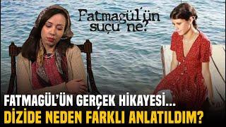 Fatmagülün Suçu Ne Gerçek Hikayem Diziden Farklı...