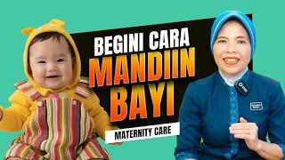 MATERNITY CARE Tips Memandikan Bayi yang Mudah dan Benar