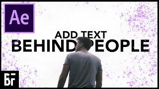 How To Add Text Behind People in After Effects