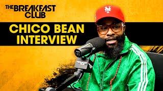 Chico Bean Talks 85 South Katt Williams Diddy Womens Egos + More