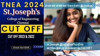 TNEA 2024  St Joseph Engineering College Chennai Cut Off 2023 St.Joseph’s College of Engineering