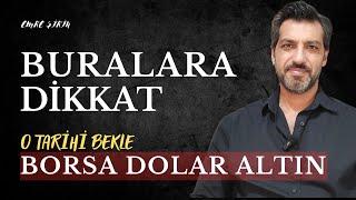 BURALARA DİKKAT O TARİHE KADAR DİKKAT Emre ŞİRİN