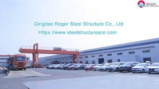 China Pre-engineer Building Manufacturer and Supplier - Qingdao Reger Steel Structure Company Video