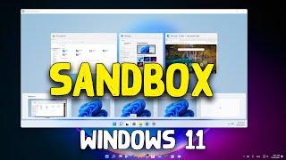 How to EnableInstall Sandbox in Windows 11