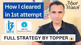 How I cleared SBI PO IBPS PO in first attempt  Toppers self study strategy  SBI PO  IBPS PO