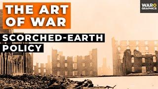 The Art of War Scorched-Earth Policy