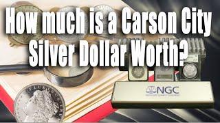 How much is a Carson City silver dollar worth?