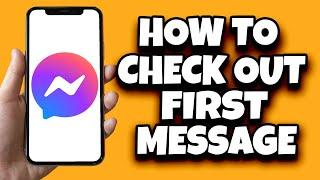 How To See First Message On Facebook Messenger Without Scrolling New Method