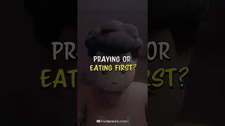 Im Best Muslim POV - Praying or Eating First?