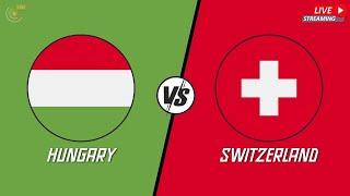  LIVE Hungary vs Switzerland #EURO2024 • Live Streaming • English Commentary • Live HD 