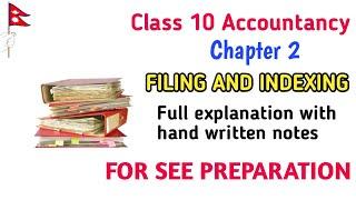 Filing and indexing class 10 account full explanation with notes for see preparation 2080 