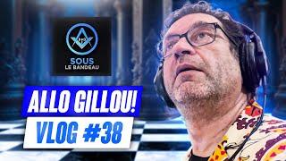 Allo Gillou   Sous le Bandeau  VLOG  Épisode #38