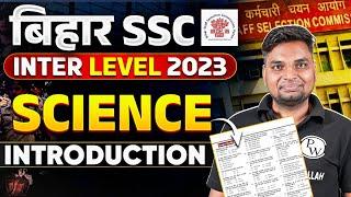 BIHAR SSC INTER LEVEL 2023  BIHAR SSC SCIENCE INTRODUCTION CLASS  BSSC SCIENCE BY VIVEK SIR