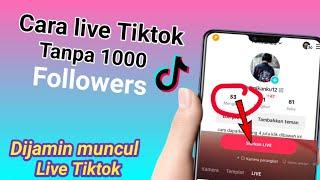 Cara live Di Tiktok Tanpa 1000 Followers 2024 - Dapat uang live tiktok