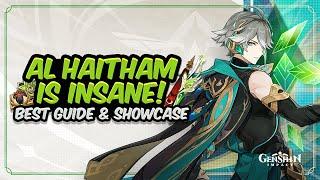 COMPLETE ALHAITHAM GUIDE Best Alhaitham Build - Artifacts Weapons & Showcase  Genshin Impact