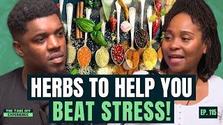 HERBAL DOCTOR REVEALS 6 Powerful Herbs That Help HEAL Your Body & Beat Stress  Sophia  EP. 115