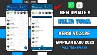 🈯 WHATSAPP DELTA YOWA V5.2.3 TERBARU 2023  DELTA YOWA