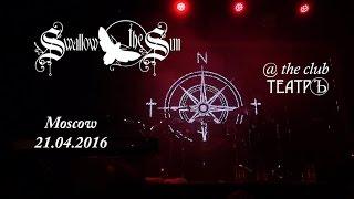 Swallow The Sun - Live in Moscow 21.04.2016 Entire Concert