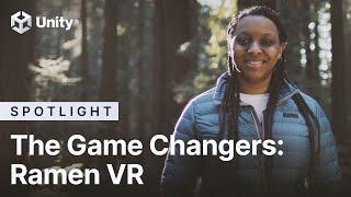 The Game Changers Ramen VR  Unity