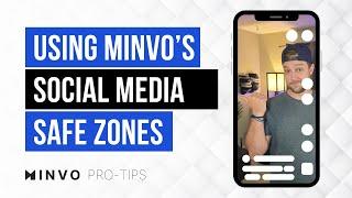 How to Use Social Media Safe Zones in Minvo