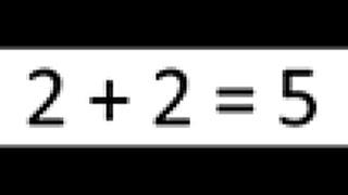 Доказательство что 2 + 2 = 5