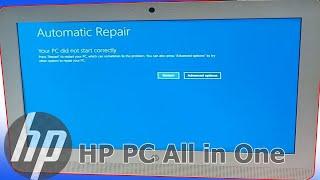 HP PC ALL IN ONE Automatic Repair Your PC did not start correctly Windows 10 8 7