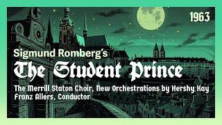 Sigmund Romberg – The Student Prince