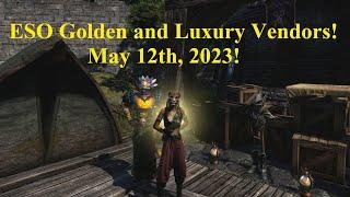 ESO Golden and Luxury Vendors May 12th 2023