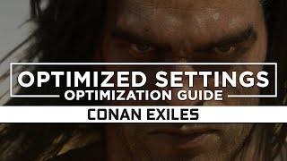 Conan Exiles — Optimized PC Settings for Best Performance