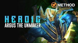 Method VS Argus the Unmaker - Heroic Antorus the Burning Throne