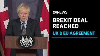 UK and EU reach historic post-Brexit trade agreement  ABC News