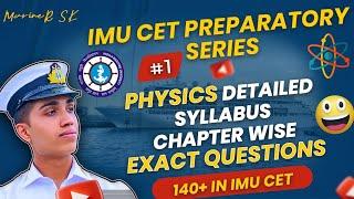 IMU CET 2024 Physics Syllabus in detail  Chapter wise important topics  MarineR Sk