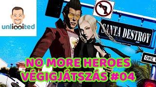 No More Heroes végigjátszás #04  A NAGYMAMMER ÉS A ROSSZ KISLÁNY