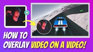 How to Overlay a video on a Video? in just 3 mins