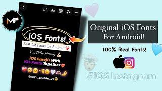 iOS Fonts+iOS Emojis On Android Instagram  Real iOS Fonts On Android