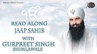 Jaap sahib  Bhai Gurpreet Singh Shimla Wale  Learn Gurbani   Gurbani Shabad Kirtan