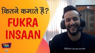 Fukra Insaan On His New Business Online Trolling and His Income  Part 2  Viral City