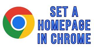 How to Set a Homepage in Google Chrome