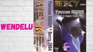 YOUSSOU NDOUR - WENDELU - BERCY 2004